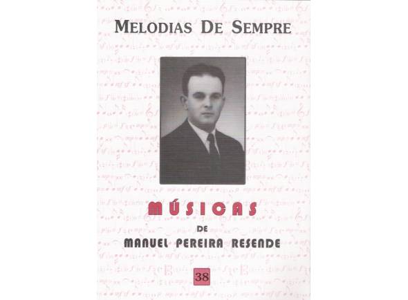 Manuel Pereira Resende Melodias de Sempre nº38